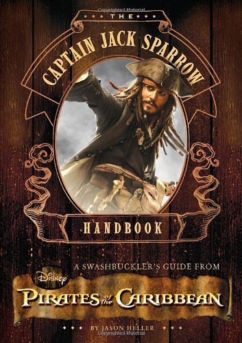 Jason Heller/The Captain Jack Sparrow Handbook