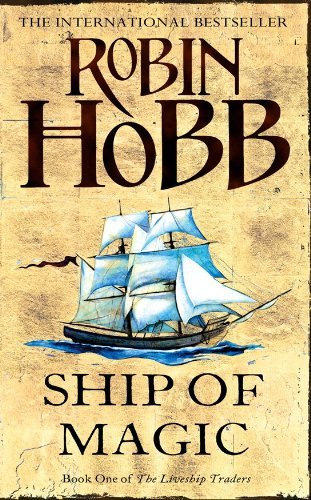Robin Hobb Ship Of Magic 