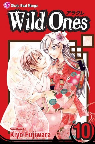 Kiyo Fujiwara/Wild Ones, Volume 10