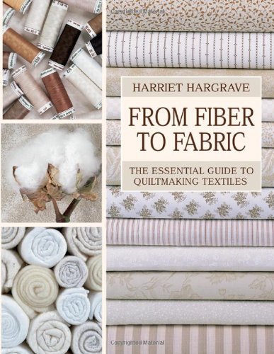 Harriet Hargrave/From Fiber to Fabric - Print on Demand Edition