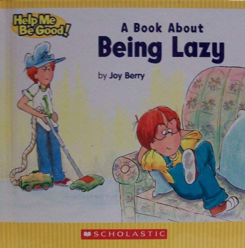 A Book About Being Lazy 