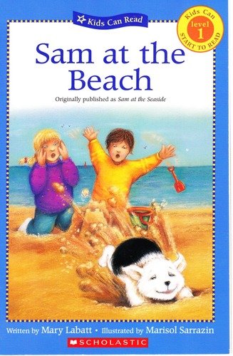 Mary Labatt/Sam At The Beach (Kids Can Read, Level 1 - Kids Ca
