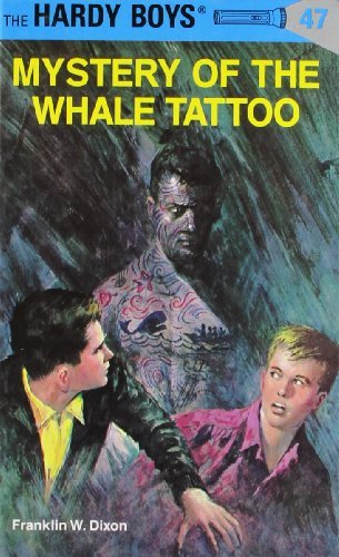 Franklin W. Dixon/Mystery of the Whale Tattoo