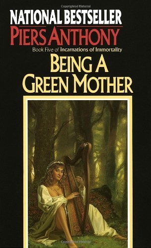 Piers Anthony/Being A Green Mother