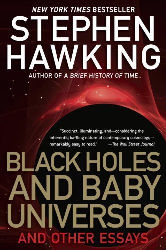 Stephen Hawking/Black Holes and Baby Universes