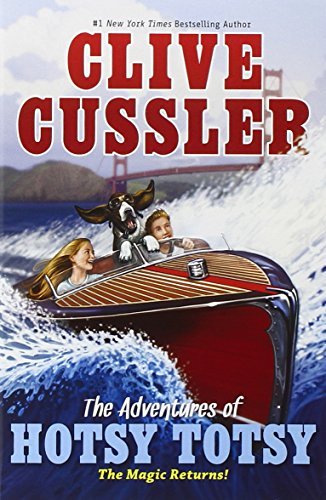 Clive Cussler/The Adventures of Hotsy Totsy