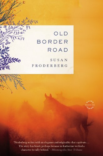 Susan Froderberg/Old Border Road