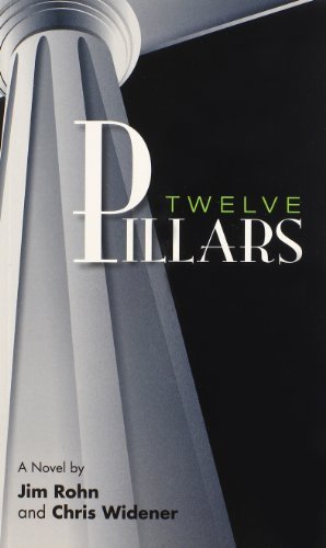 Jim Rohn/Twelve Pillars