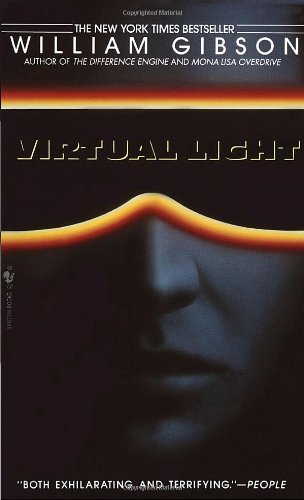 William Gibson/Virtual Light