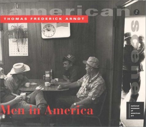 Tom Arndt Men In America 