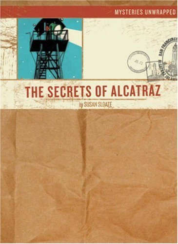 Susan Sloate/Secrets Of Alcatraz,The