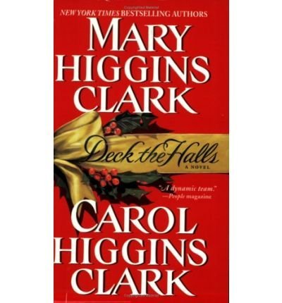 Mary Higgins Clark/Deck the Halls