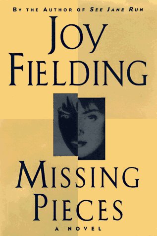 Joy Fielding/Missing Pieces