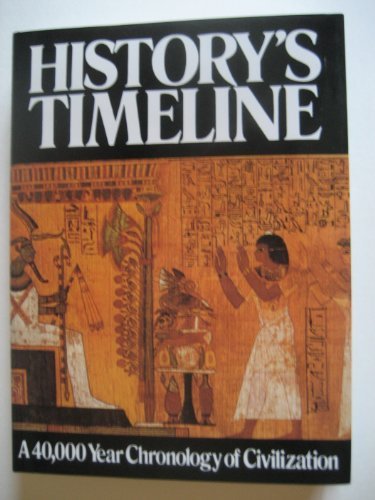 Jean Cook/History's Timeline@A 40,000 Year Chronicle Of Civilization