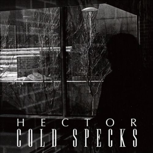 Cold Specks/Hector@7 Inch Single