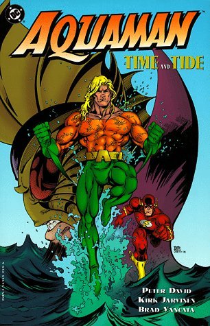 Peter David/Aquaman: Time And Tide