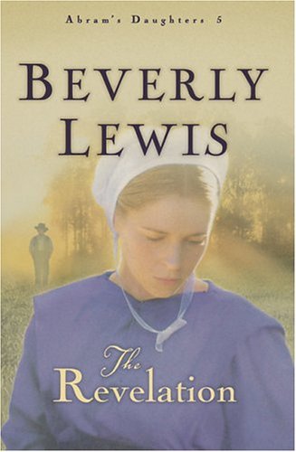 BEVERLY LEWIS/The Revelation@Abram's Daughters