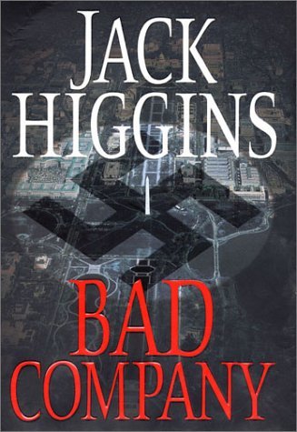 Jack Higgins/Bad Company