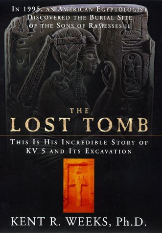 Kent R. Weeks/The Lost Tomb