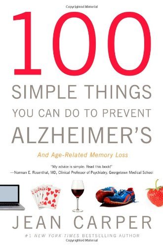 Jean Carper/100 Simple Things You Can Do To Prevent Alzheimer'