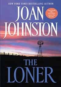 Joan Johnston The Loner 
