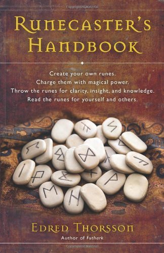 Edred Thorsson/Runecaster's Handbook@ The Well of Wyrd