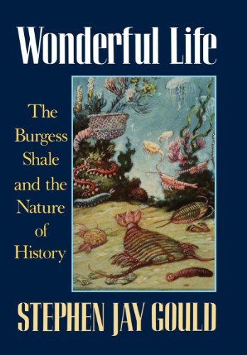 Stephen Jay Gould/Wonderful Life@ The Burgess Shale and the Nature of History