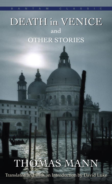 Thomas Mann Death In Venice And Other Stories 
