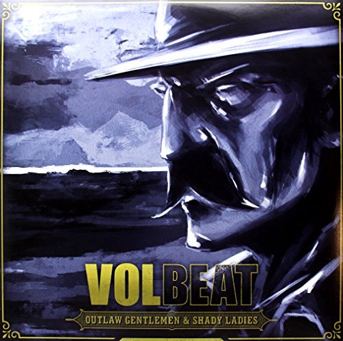 Album Art for Outlaw Gentlemen & Shady Ladie by VOLBEAT