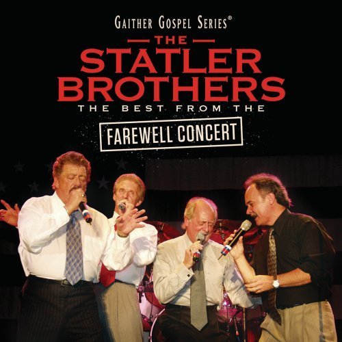 Statler Brothers Best From The Farewell Concert 
