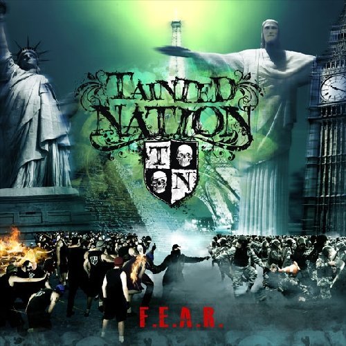 Tainted Nation F.E.A.R. 