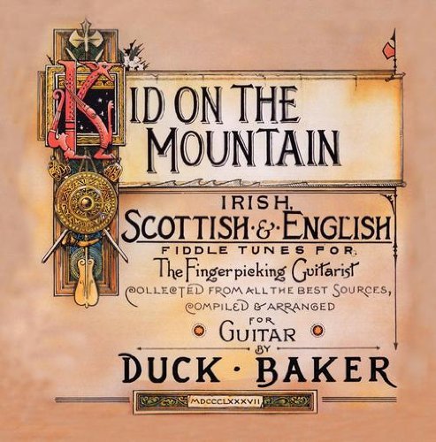 Duck Baker/Kid On The Mountain
