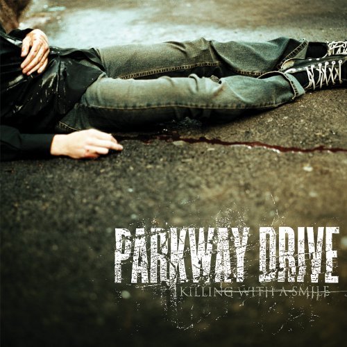 Parkway Drive/Killing With A Smile@Incl. Bonus Cd