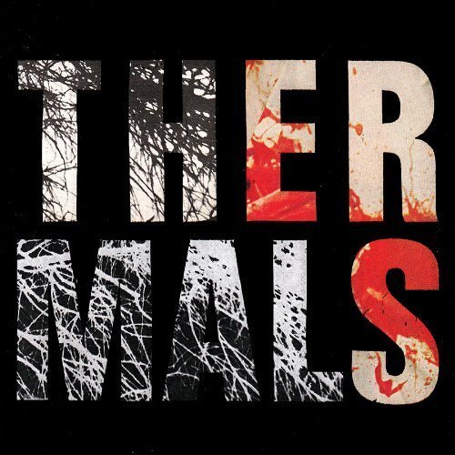 Thermals/Desperate Ground@Incl. Digital Download