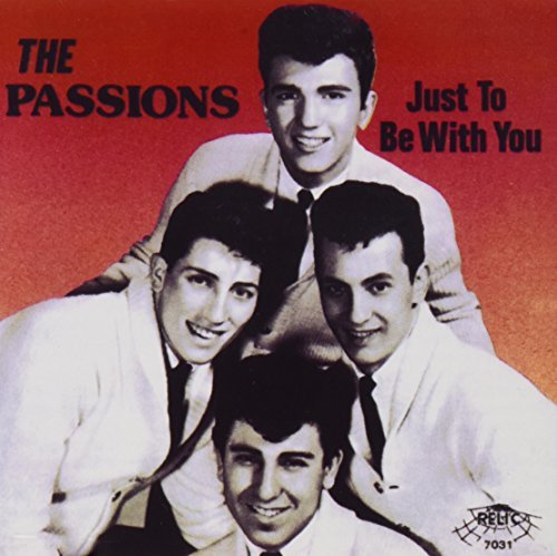 Passions/Just To Be With You/Best Of