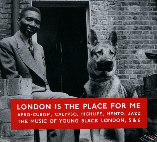 London Is The Place For Me 5 6 London Is The Place For Me 5 6 2 CD 