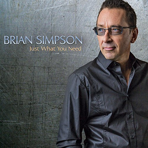Brian Simpson Just What You Need 