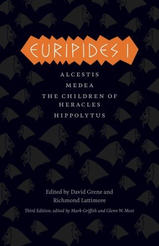 Euripides/Euripides I@Alcestis,Medea,The Children Of Heracles,Hippol@0003 Edition;