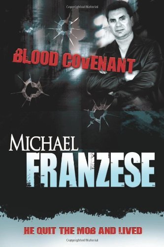 Michael Franzese/Blood Covenant