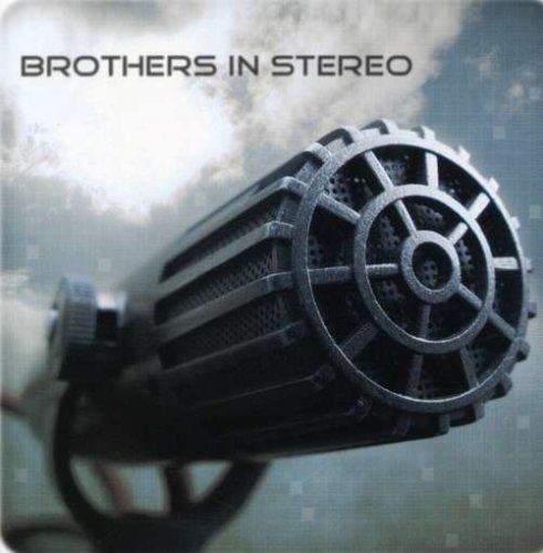 Brothers In Stereo/Brothers In Stereo