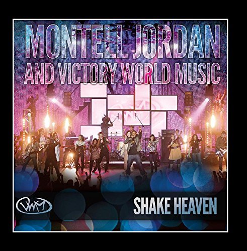 Montell Jordan/Shake Heaven