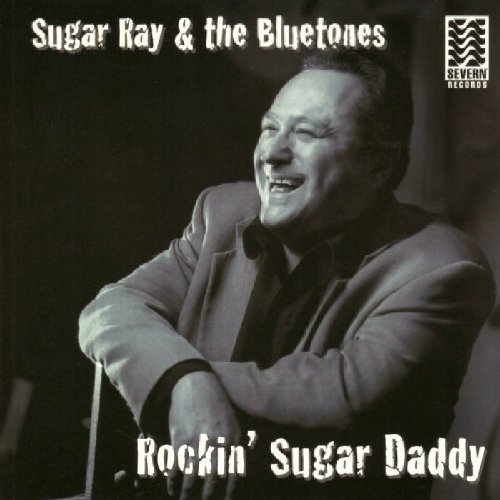 Sugar Ray & The Bluetones/Rockin' Sugar Daddy