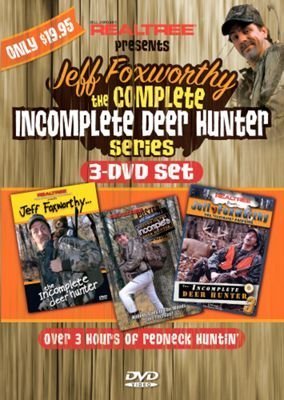 Jeff Foxworthy/Complete Incomplete Deer Hunter