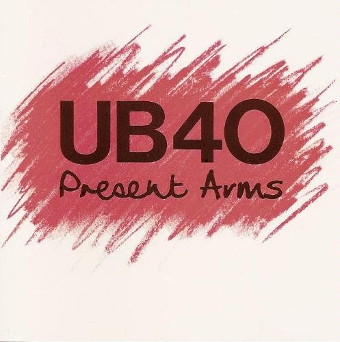UB40/Present Arms