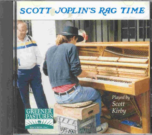 Scott Kirby/Scott Joplin's Rag Time