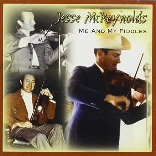Jesse McReynolds/Me & My Fiddles
