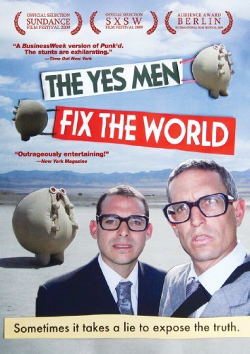 Yes Men Fix The World Yes Men Fix The World Nr 