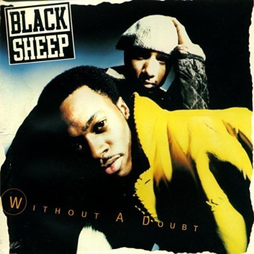 Black Sheep/Without A Doubt/We Boys