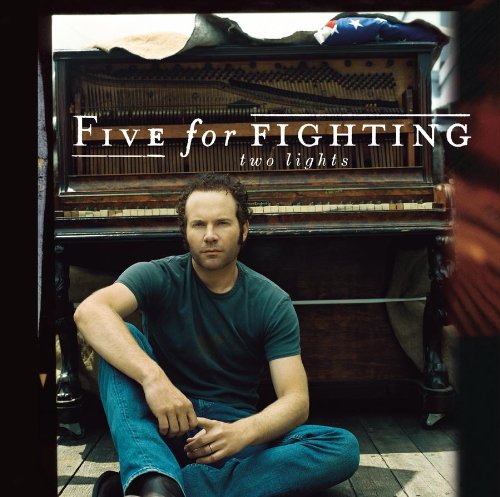 Five For Fighting/Two Lights
