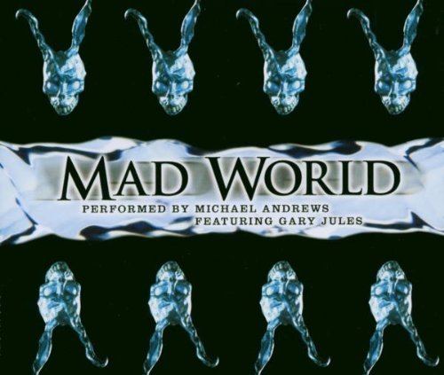 Michael Andrews (Ft Gary Jules)/Mad World Pt.1